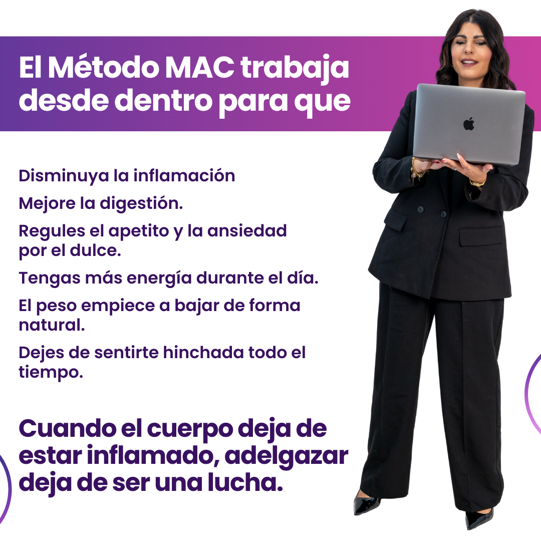 Método MAC – Transformación Antiinflamatoria 90 Días